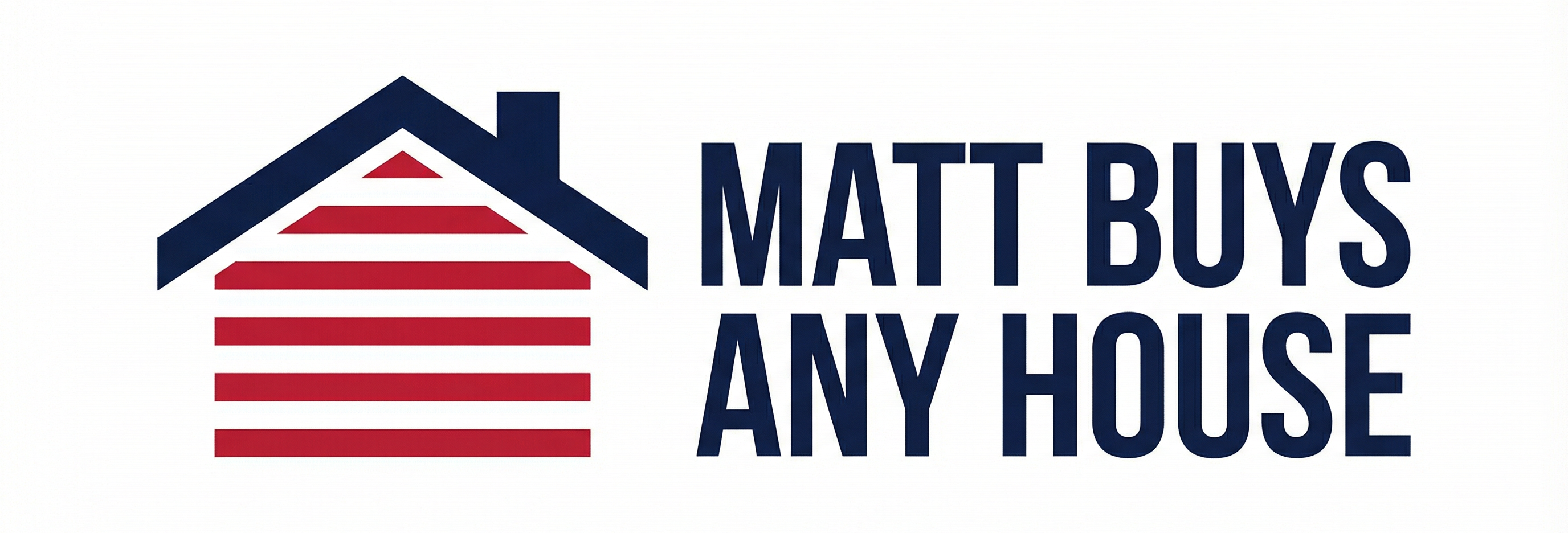 Matt Buys Any House